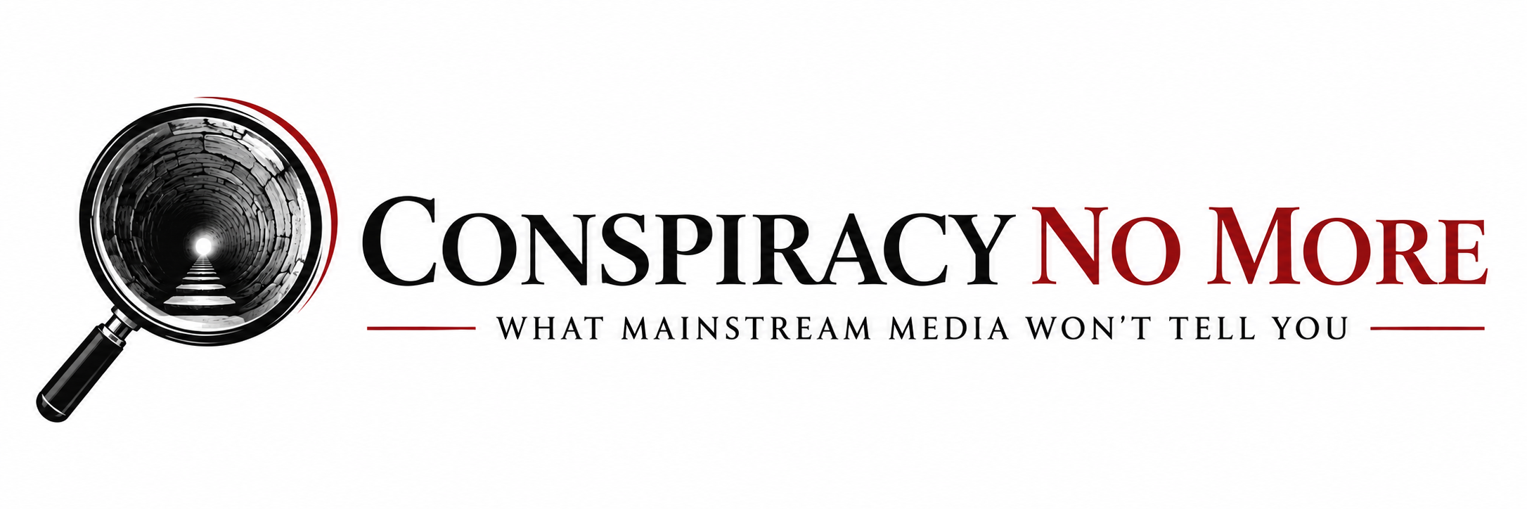 Conspiracy No More — What Mainstream Media Won't Tell You